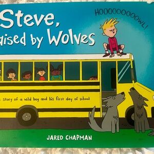 Children’s book Steve raised by Wolves